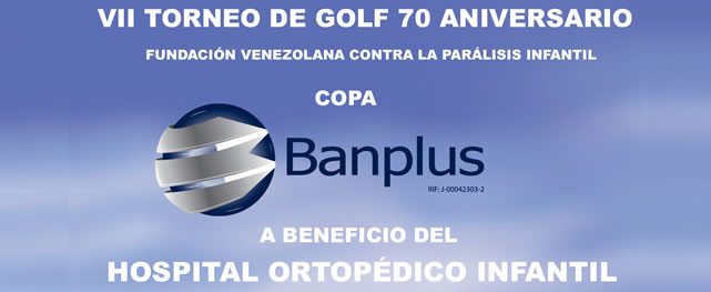 Horario de salida VII Torneo Hospital Ortopédico Infantil Copa Banplus