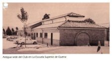 Antigua Sede del Club en la Escuela Superios de Guerra 1949