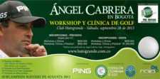 Ángel Cabrera dará Clínica de Golf en Colombia