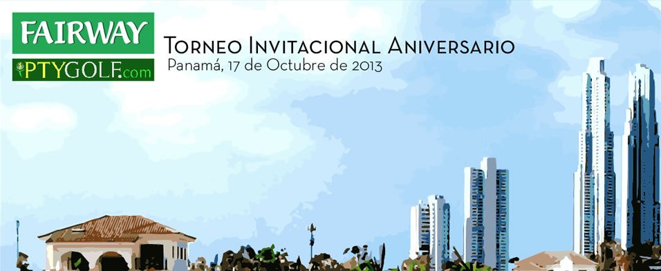 1er Torneo Invitacional Aniversario  Fairway – PTYGolf.com