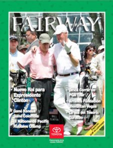 Bill Clinton; Expresidente de USA y Embajador Mundial del Golf