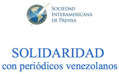 Solidaridad con periódicos venezolanos