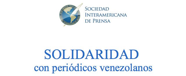 Solidaridad con periódicos venezolanos