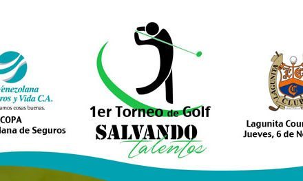1er Torneo de Golf «Salvando Talentos» Copa La Venezolana de Seguros
