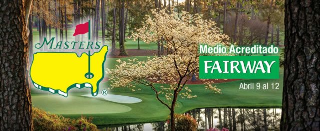 Fairway acreditado al MASTERS