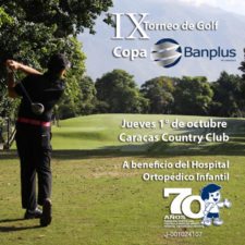 Con éxito se celebró el IX Torneo de Golf Copa Banplus a beneficio del Hospital Ortopédico Infantil