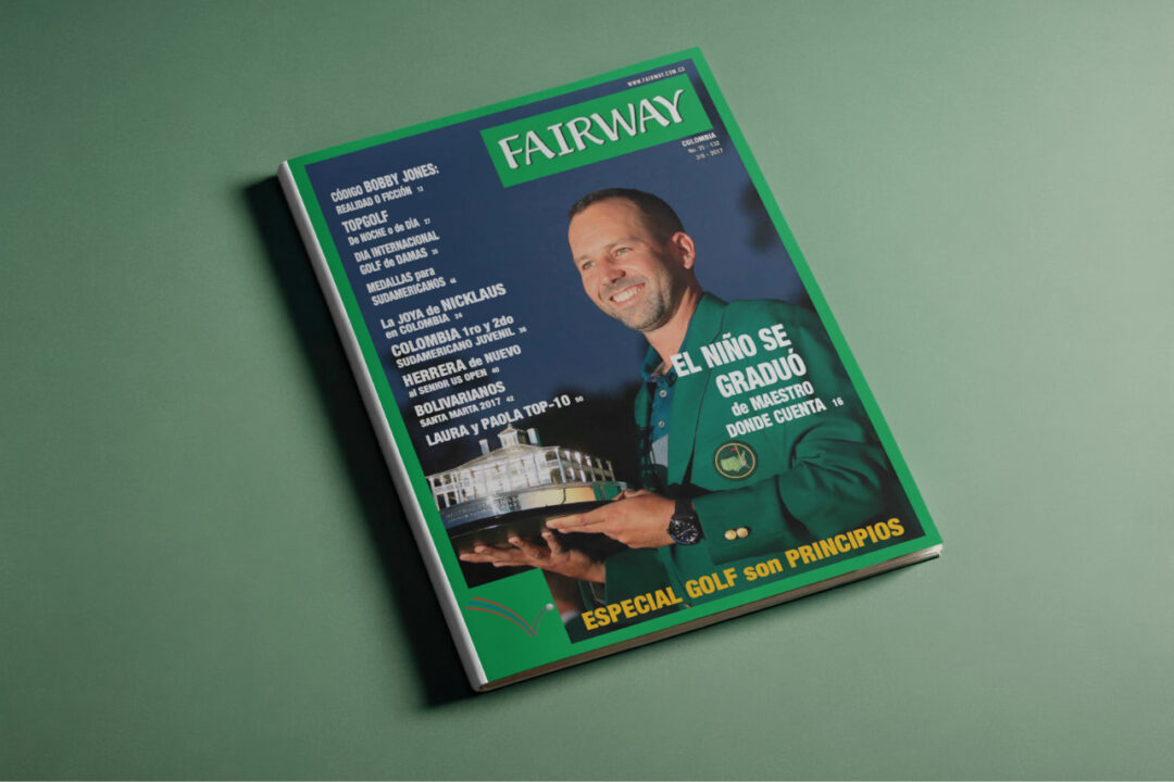 Portada de la Revista Fairway Colombia número 35, con Sergio García celebrando el Masters de Augusta y noticias sobre el triunfo de Colombia en el Sudamericano Juvenil.