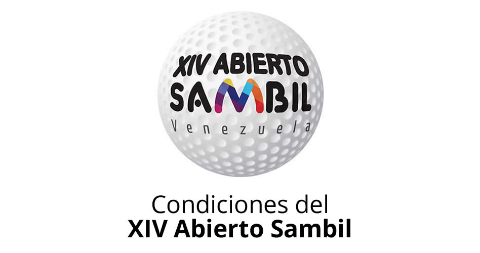 Condiciones del XIV Abierto Sambil