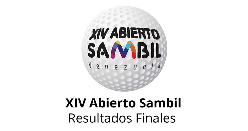 XIV Abierto Sambil, resultados finales