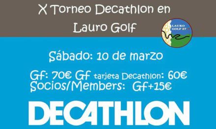 Lauro Golf prepara la décima edición del Torneo Decathlon el próximo diez de marzo