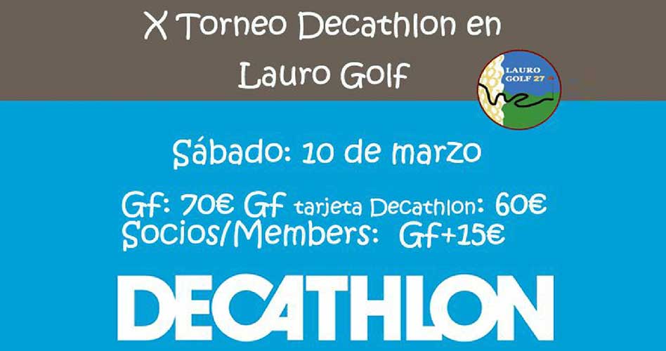 Lauro Golf prepara la décima edición del Torneo Decathlon el próximo diez de marzo