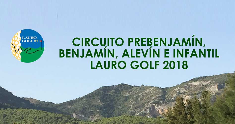 Lauro Golf continúa su apuesta por el golf de base con la organización de dos circuitos propios