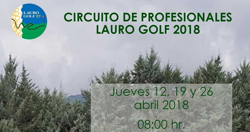 Lauro Golf prepara la primera edición de su propio circuito de profesionales