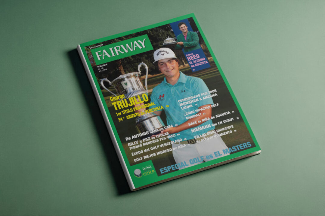 Portada de la Revista Fairway Venezuela número 139, con Patrick Reed celebrando el Masters de Augusta y George Trujillo con su trofeo profesional.