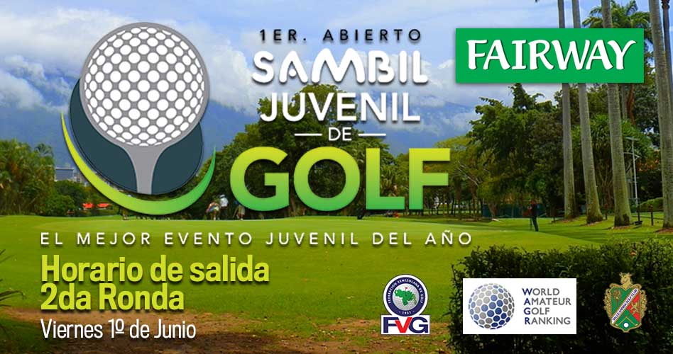 Horario de salida 2a ronda Abierto Sambil Juvenil