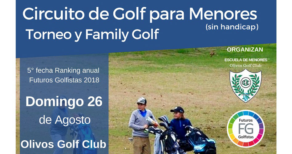 Nuevo Torneo y Family Golf para Menores sin Handicap en el Olivos Golf Club