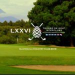 Guatemala recibirá el LXXVI Torneo de Golf Interclubes y Panamá