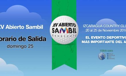 XV Abierto Sambil, horario de salida domingo 25