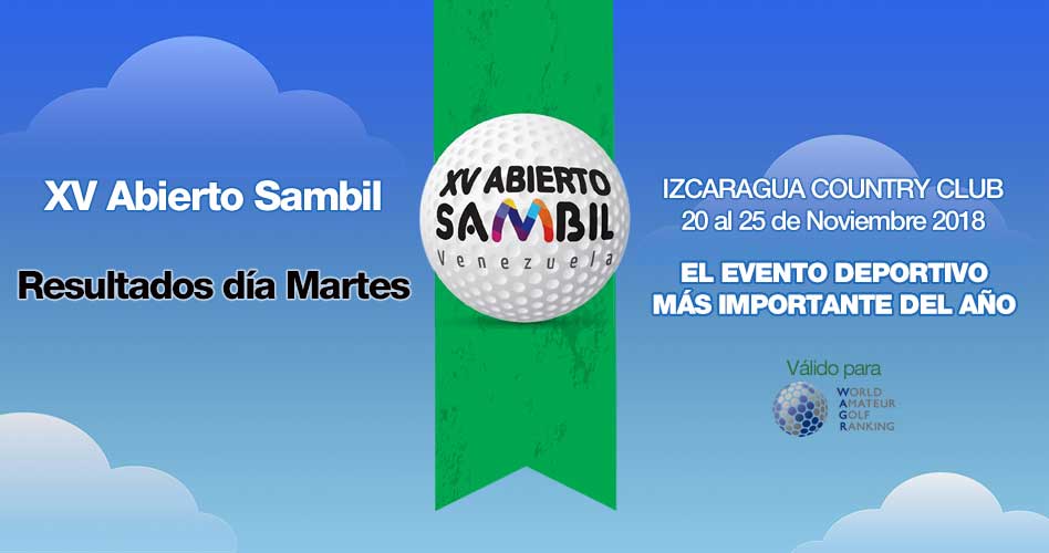 XV Abierto Sambil, resultados día Martes