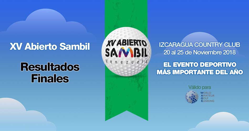 XV Abierto Sambil, Resultados Finales