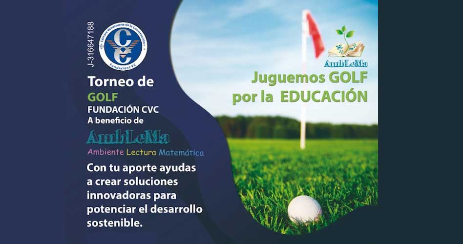 Información y Draw de Salida Segundo Torneo de Golf Fundación CVC a Beneficio de la Fundación Amblema