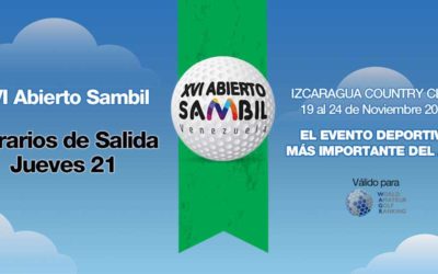 XVI Abierto Sambil, Horarios de Salida jueves 21